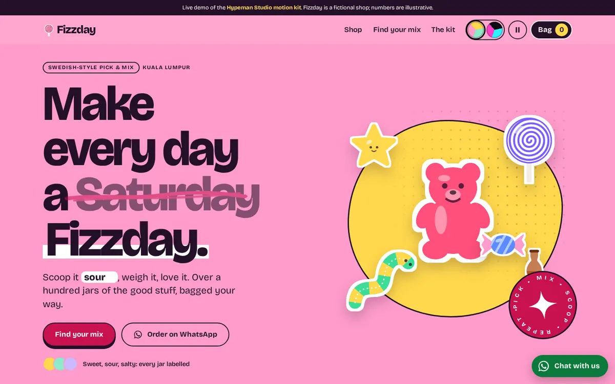 Fizzday homepage: bold pink, huge type reading “Make every day a Saturday Fizzday” with Saturday struck through, and illustrated candy stickers.
